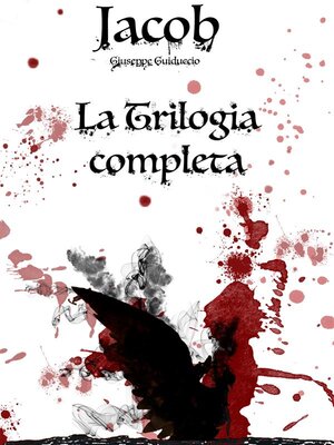 cover image of Jacob, La Trilogia completa
